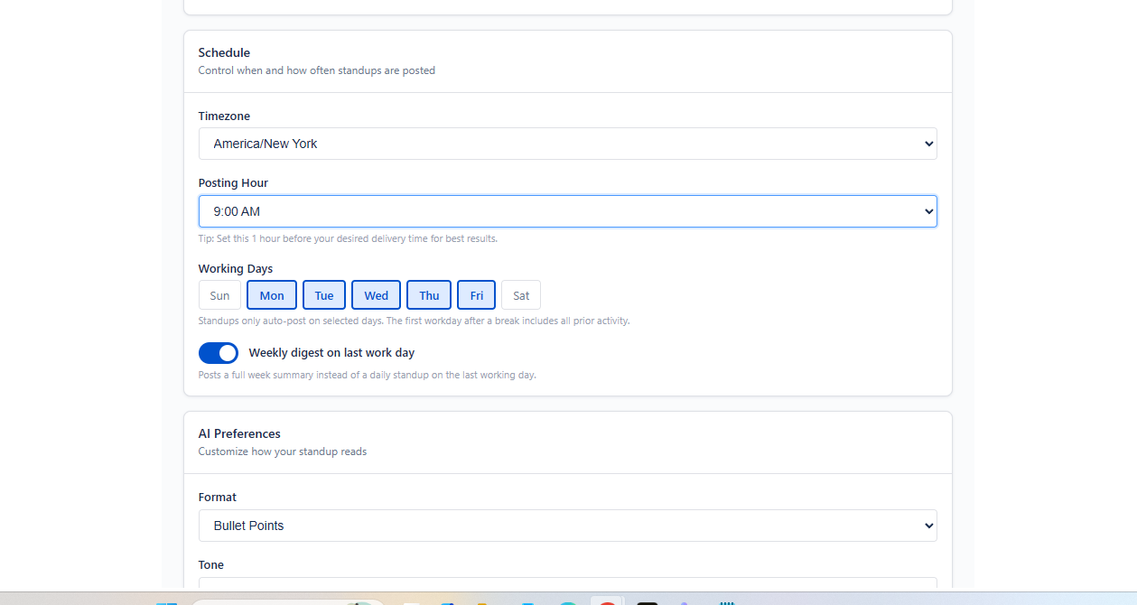 Schedule your standups: pick timezone + posting hour, choose working days, and optionally enable a weekly digest to post a full-week summary on your last working day.
