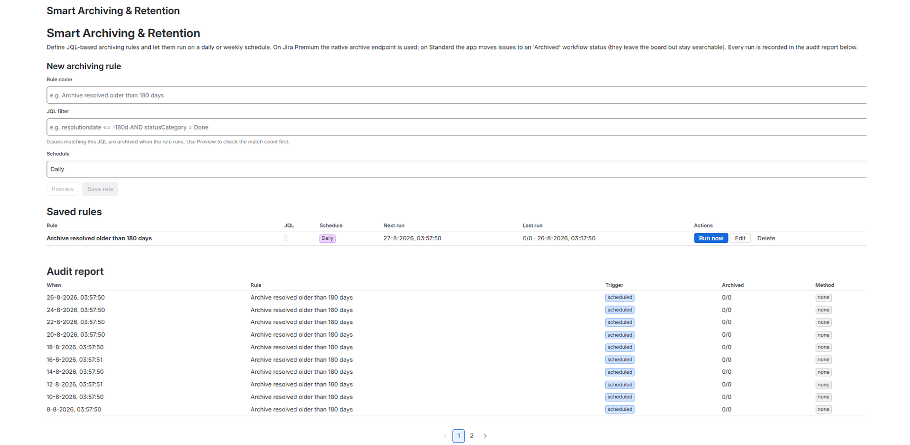 A saved archiving rule with its schedule, next run time, and full audit history below.