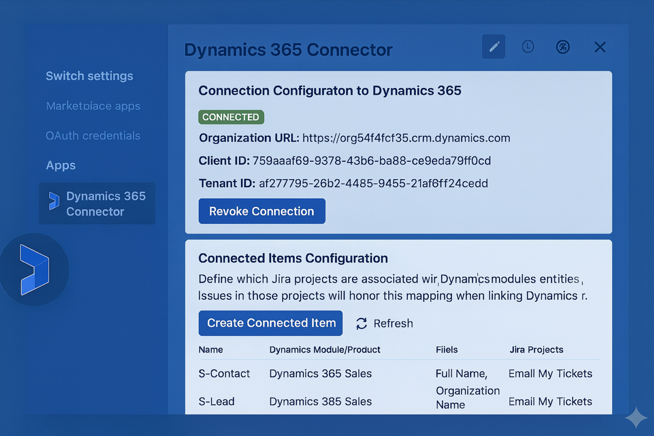 Configure Connected Items by mapping Jira projects to Dynamics 365 modules, entities, and fields.