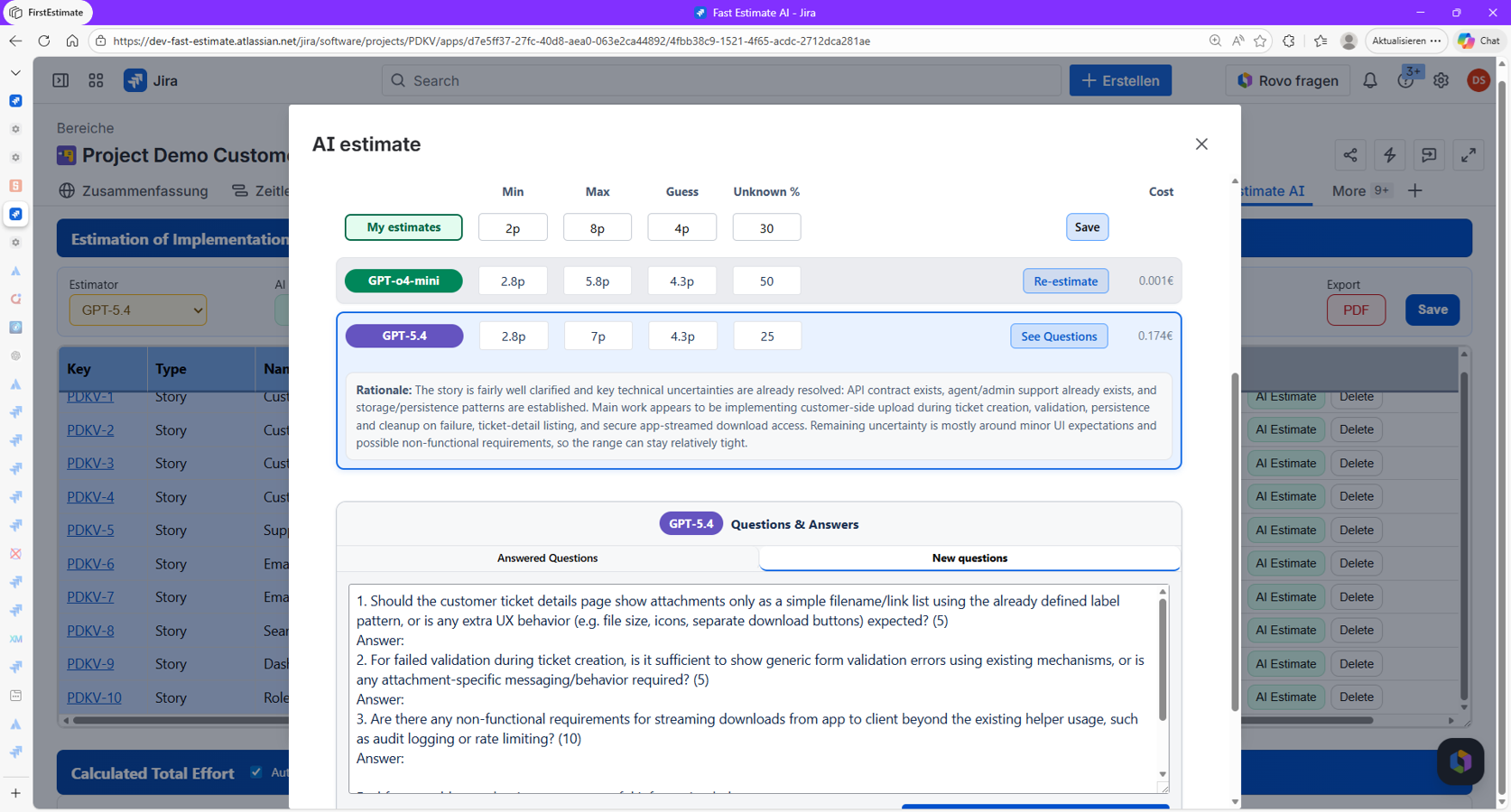 The AI estimates and improves estimates by asking questions