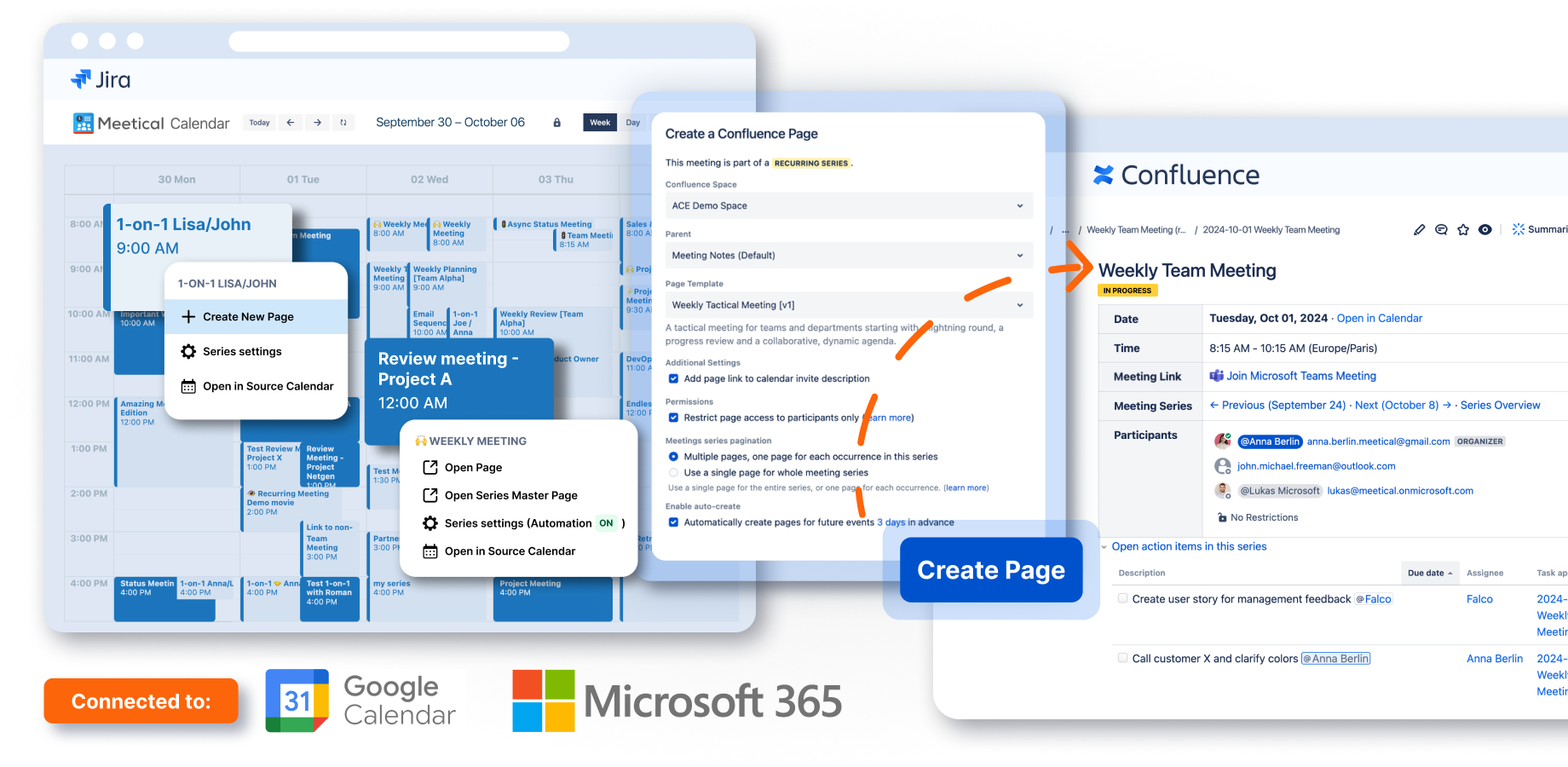 Integrate with Google Calendar and Microsoft 365 to create meeting pages directly in Confluence, organize recurring sessions, and easily manage access settings for collaborative or confidential meetings.