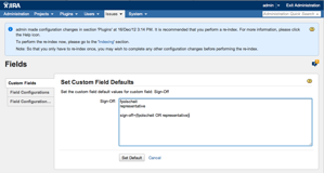 Specify who can decide as well as a boolean rule defining the overall decision.