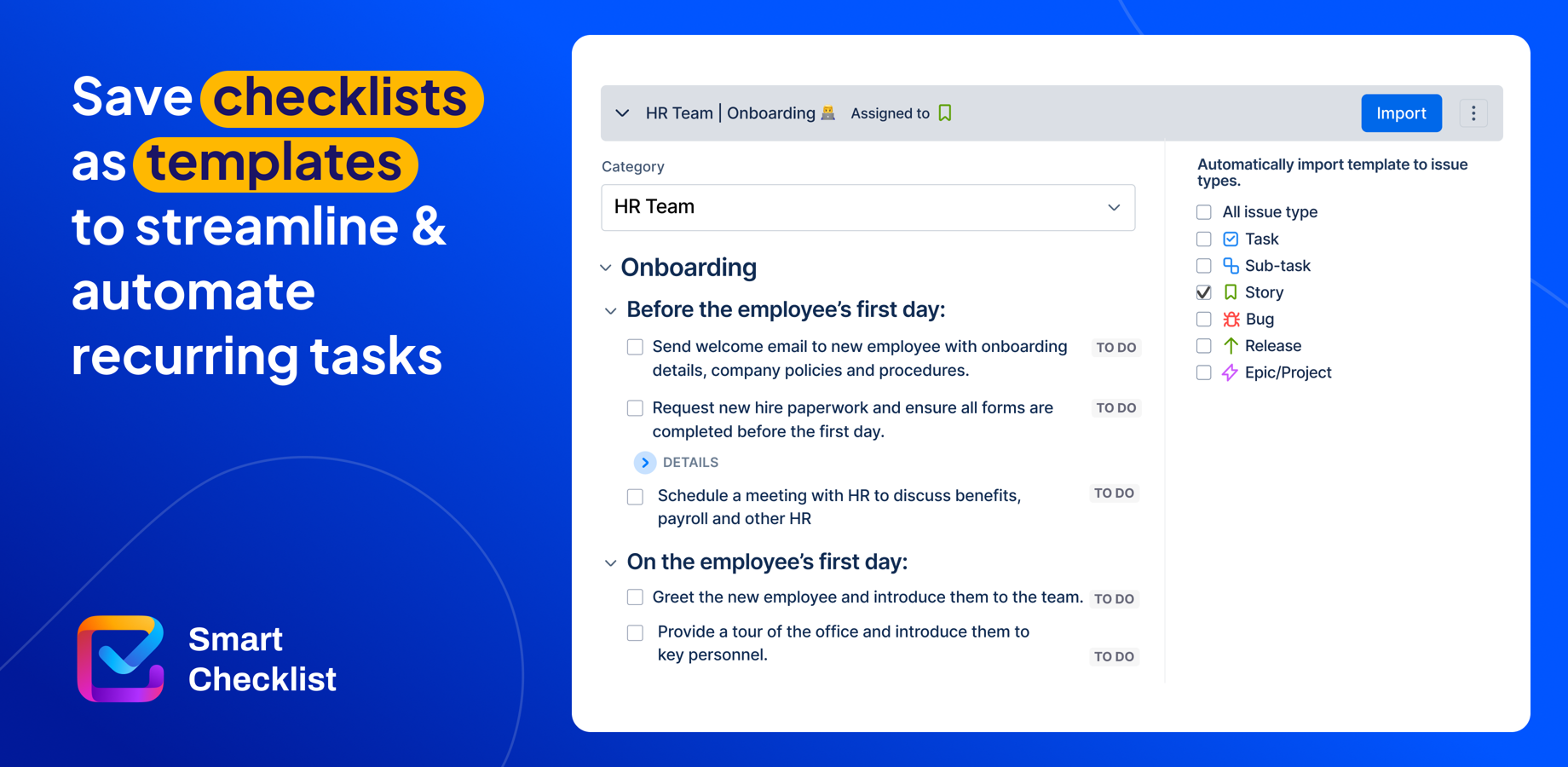 Save time with checklist templates and streamline recurring tasks with Smart Checklist for Jira