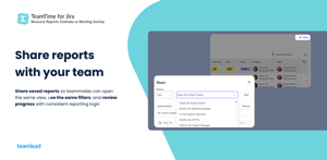 Share saved reports with teammates to standardize delivery, budget, and progress reviews.