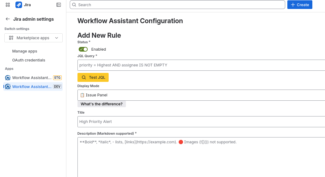 The admin interface showing the configuration form with fields for JQL, title, markdown description, style selection, and spaces to define where messages appear based on rules.