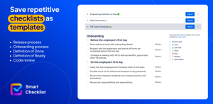 Save repetitive checklists as checklist templates for Jira: 
Release process 
Onboarding process 
Definition of Done
Definition of Ready 
Code review 