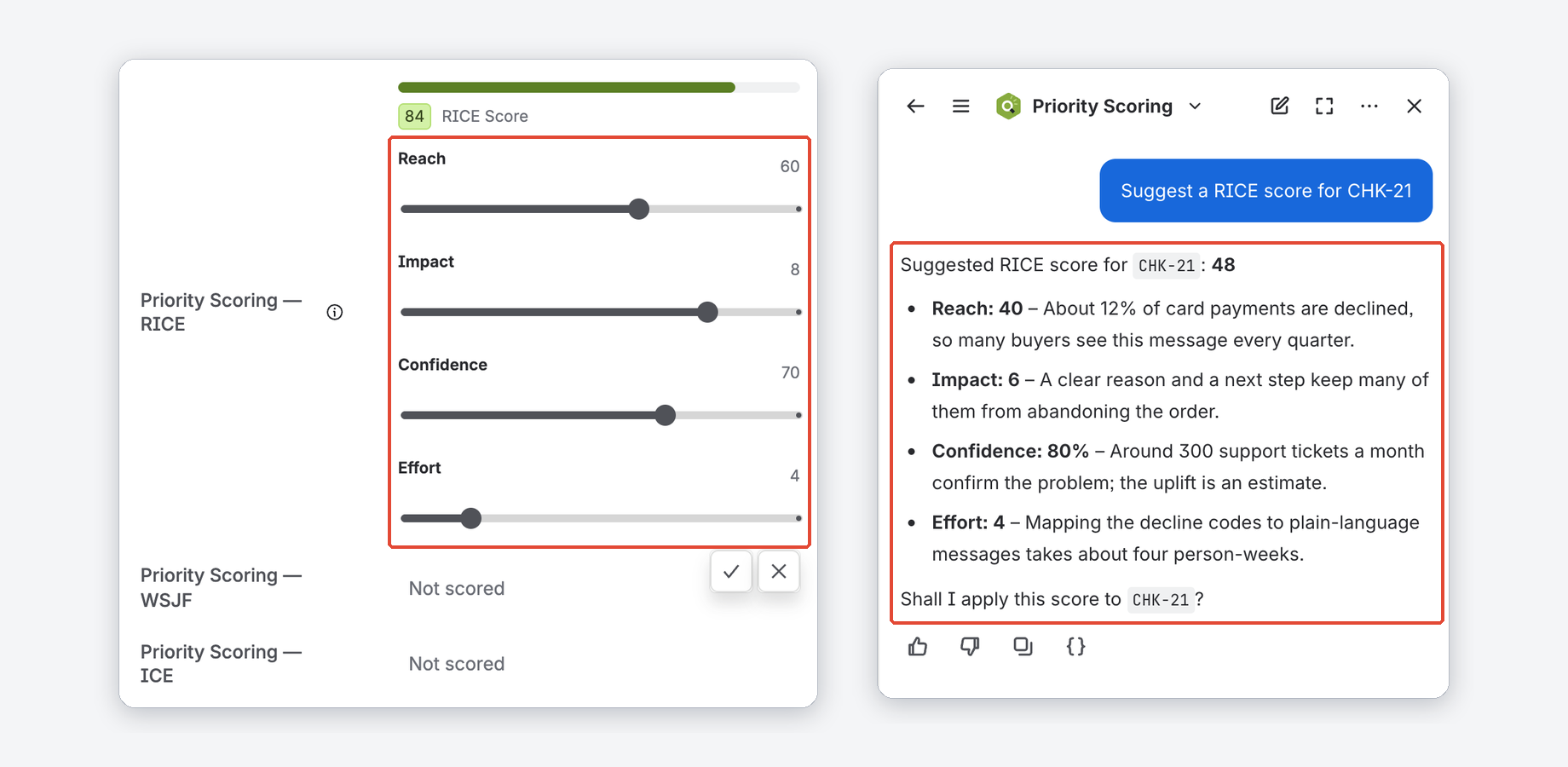 Score any Jira issue using RICE, WSJF, or ICE. The Rovo AI panel provides instant scoring suggestions with explanations for each dimension. Review, confirm, or let Rovo apply directly.