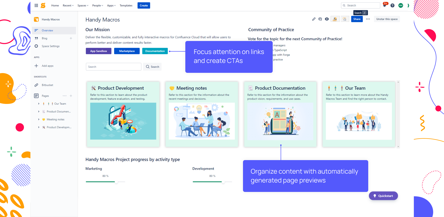 Create engaging pages, organize content, and make your links visible in Confluence