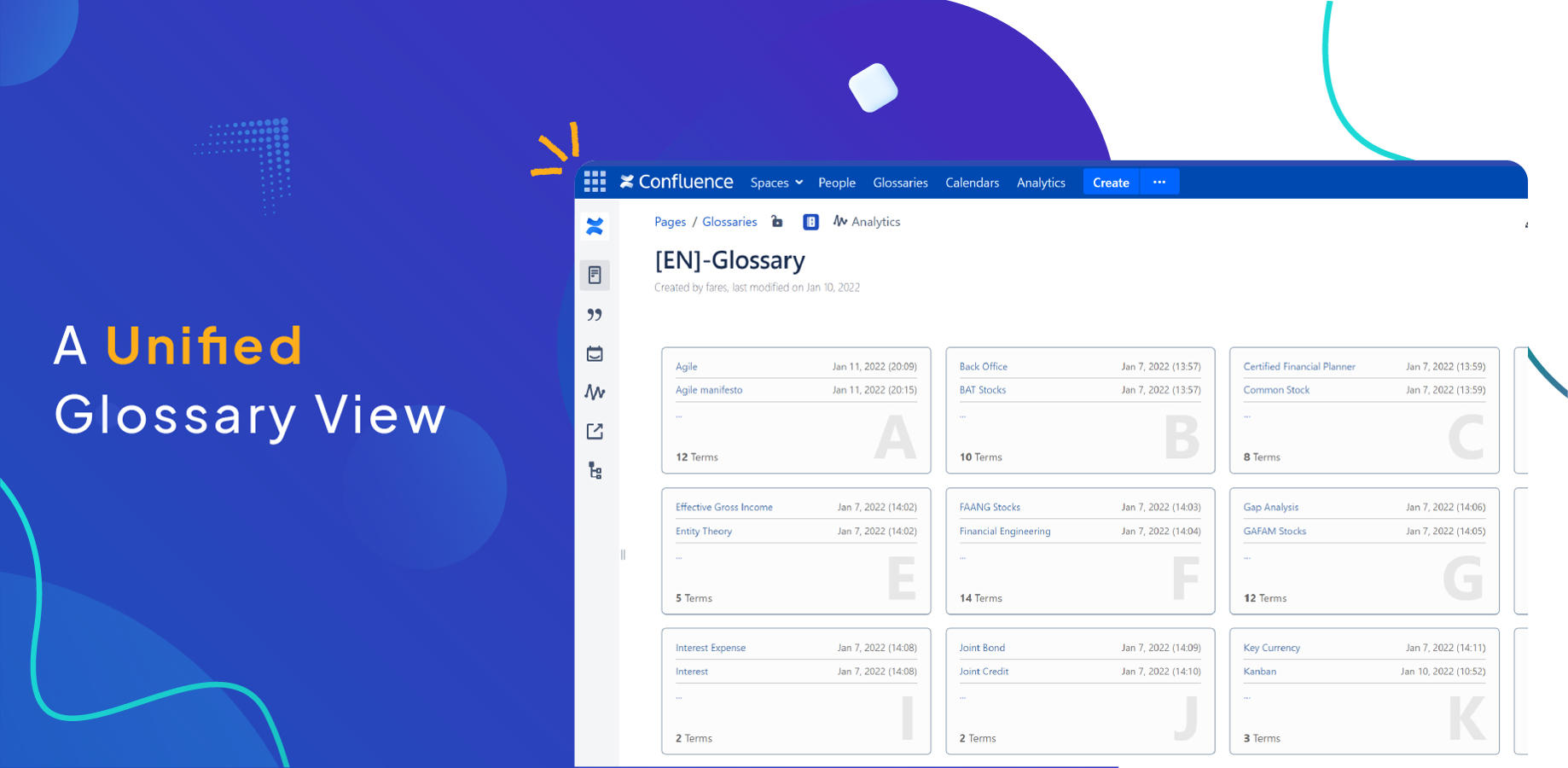 Create an unlimited number of terms within centralized and multilingual glossaries. Leverage an advanced content engine to edit terms and fill your glossaries with rich media content including images, videos and more.
