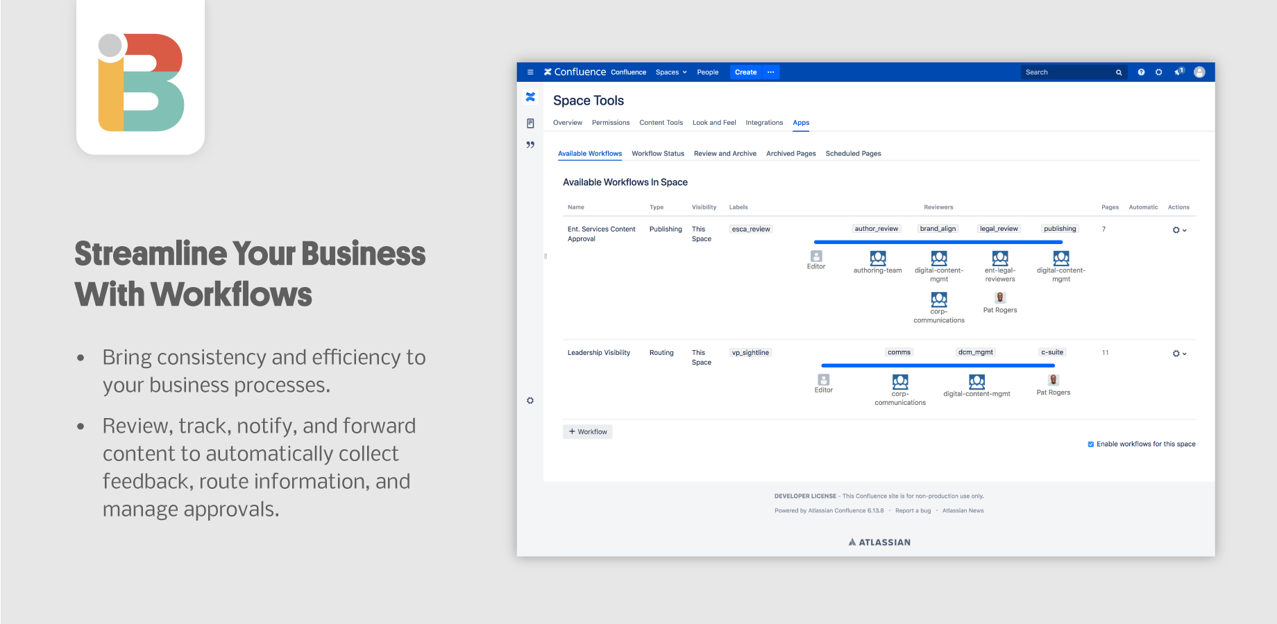 Streamline your business processes with workflows.
