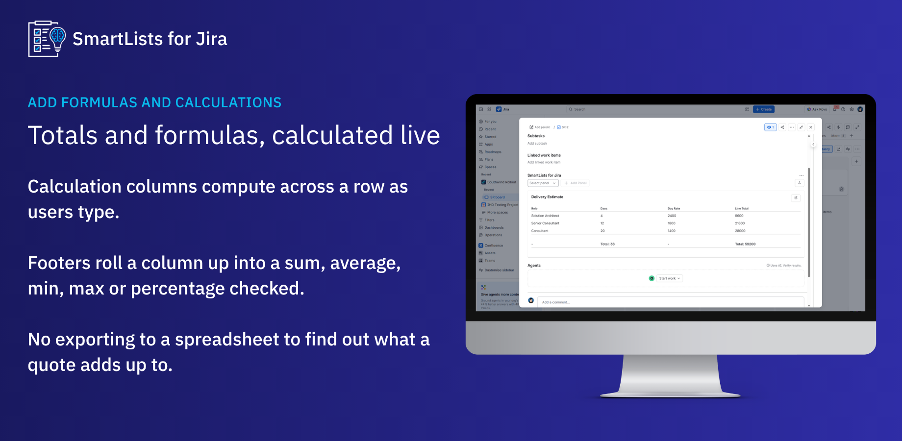 A quote line with a calculated total and a summed footer. Values update as soon as the row changes.