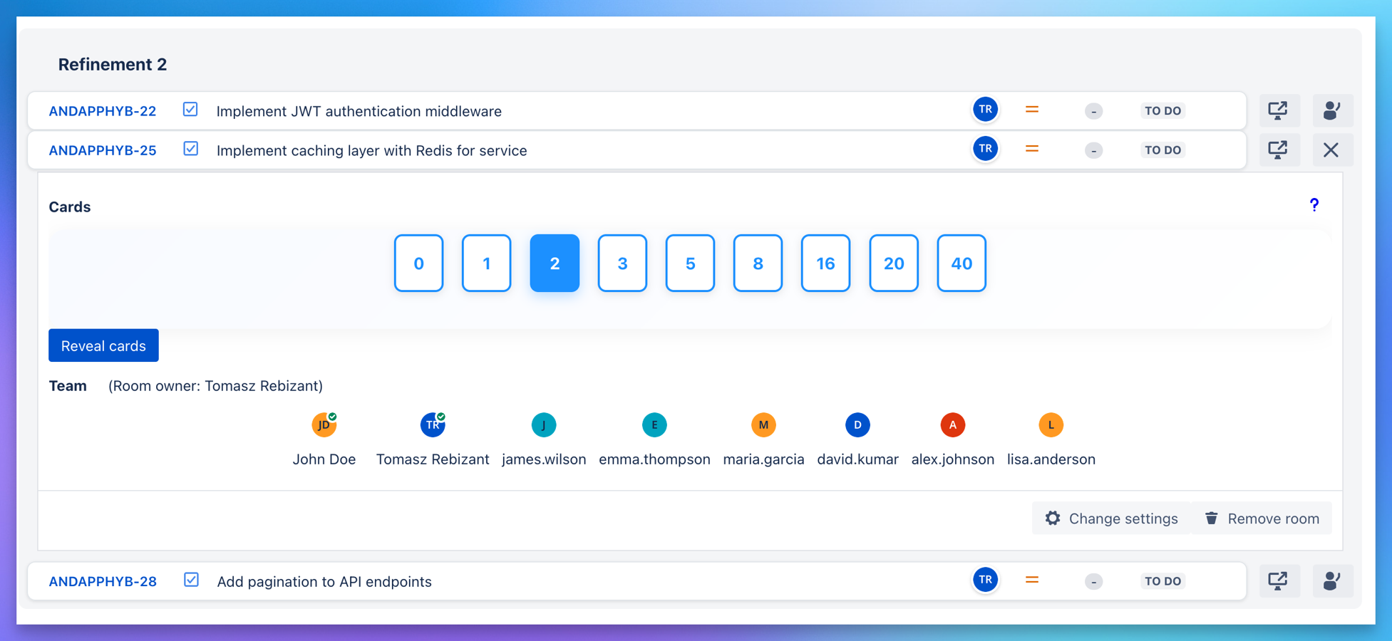 Refinement view where user see all prepared issues, check the details and estimate the task using prepared voting cards