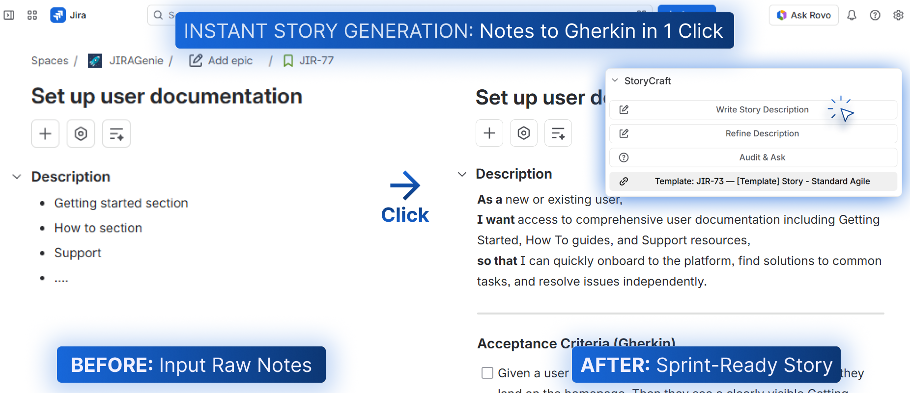 See how StoryCraft transforms raw draft notes into a structured, sprint-ready ticket - from stories to bugs and tasks - directly inside Jira.