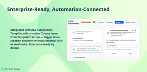 Templify is built on Atlassian Forge and natively integrates with Jira Automation. Use the “Create Issue from Template” action to securely generate structured issues — no external APIs, fully enterprise-ready.