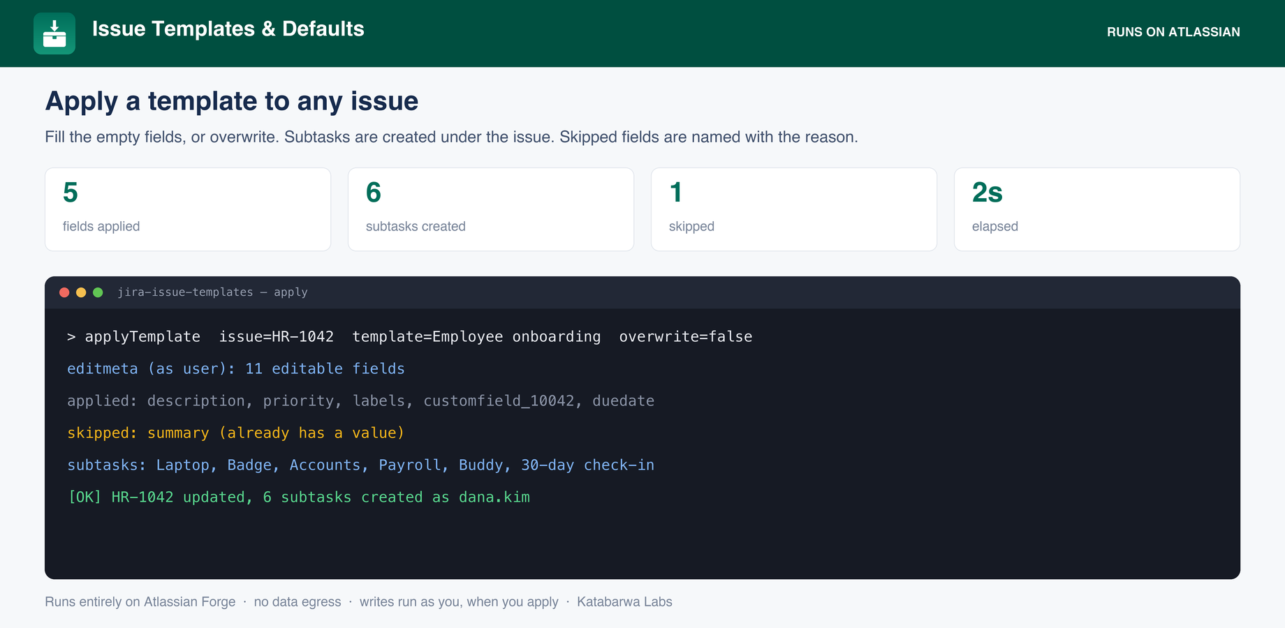 An apply run showing fields written, fields skipped with reasons, and subtasks created.