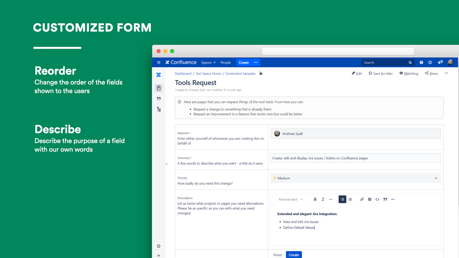 Customize the "Issue create form" to enrich it with more details