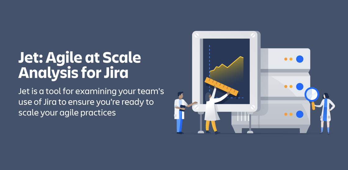 Jet: Agile at Scale Analysis for Jira
