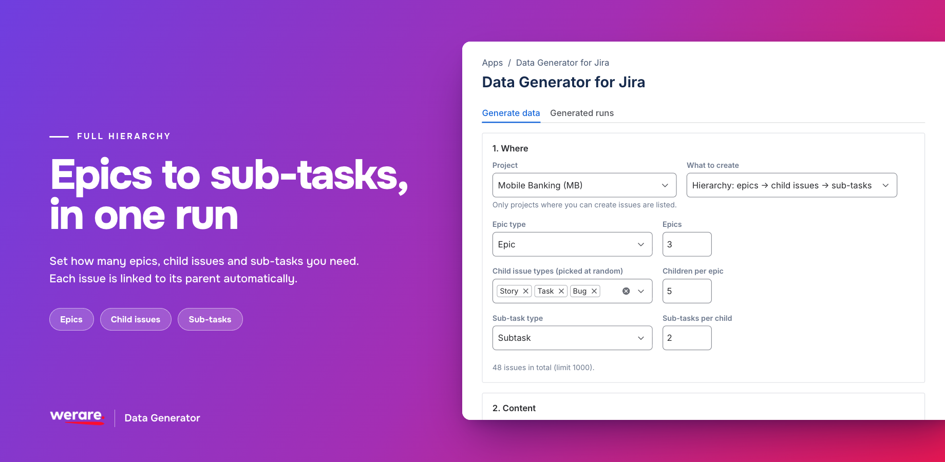 Hierarchy setup in Data Generator for Jira: 3 epics, 5 child issues per epic (Story, Task or Bug) and 2 subtasks per child create 48 linked test issues in one run.