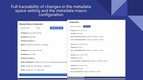 Full Change Log support for detailed traceability