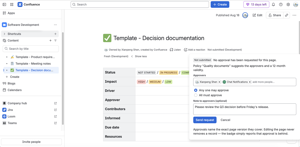 Request sign-off in one click; approvers are @-mentioned through Confluence's own notifications.