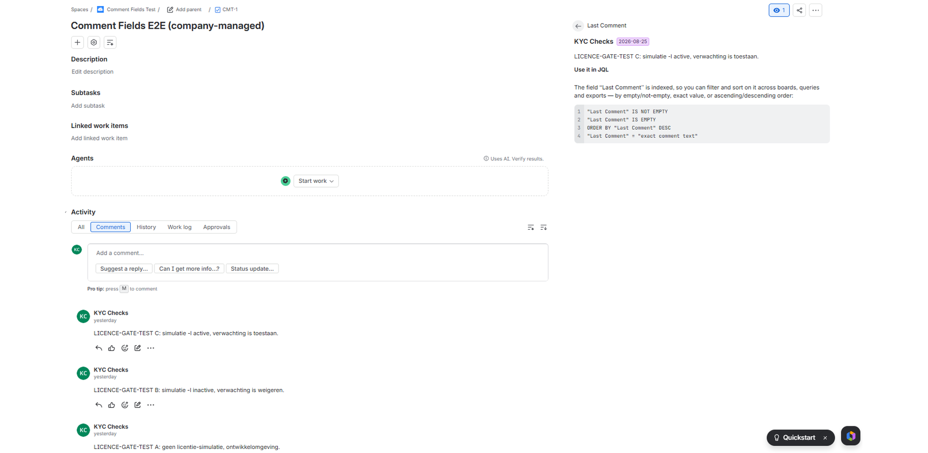 The Last Comment field shown in the issue view, with the comment author and date visible at a glance.