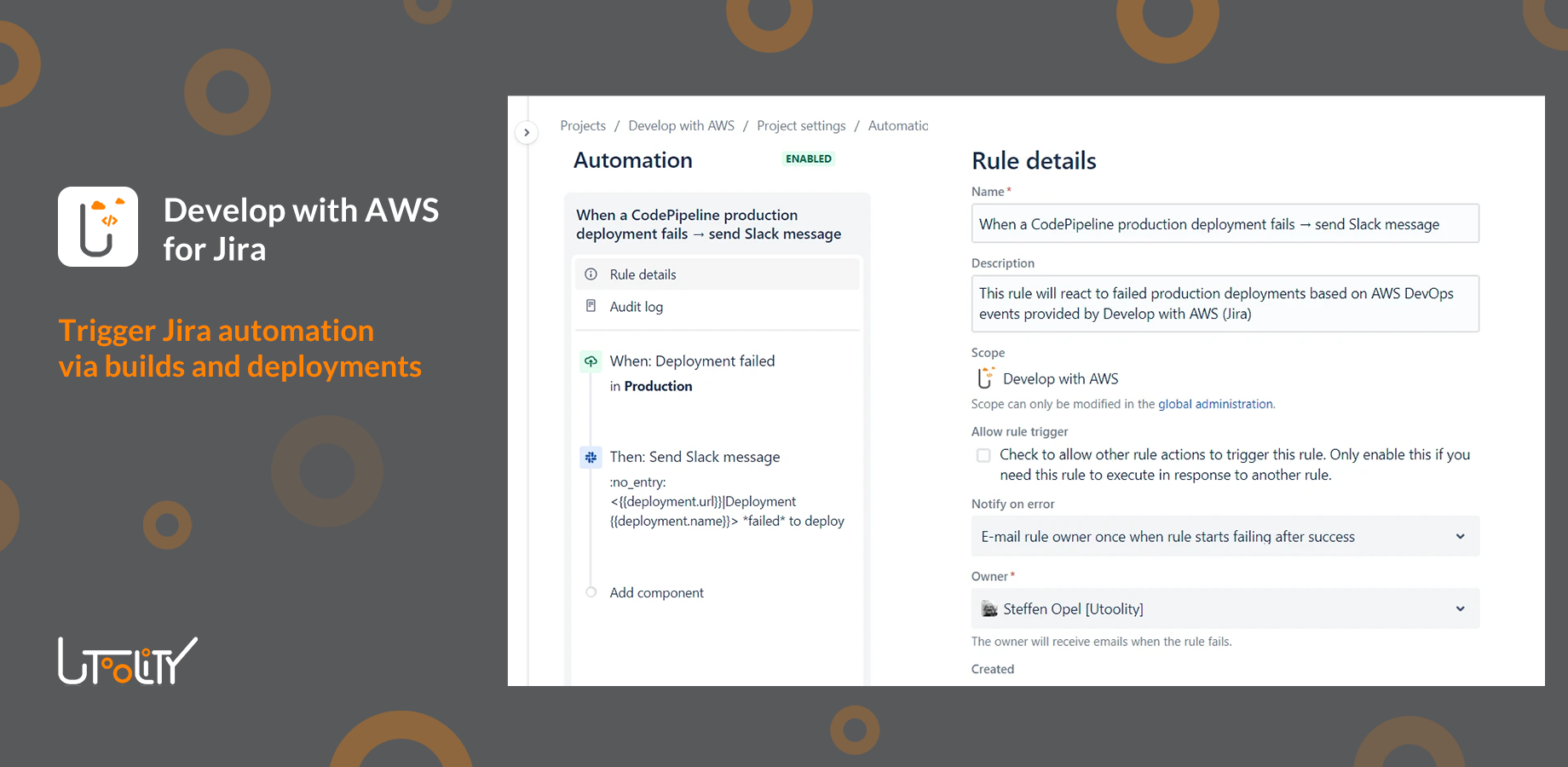 Jira automation rule to trigger Slack message on CodePipeline deployment failures