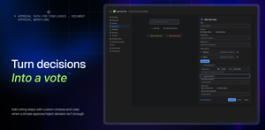 Add voting steps with custom options and voting rules for decisions that go beyond simple approve or reject.