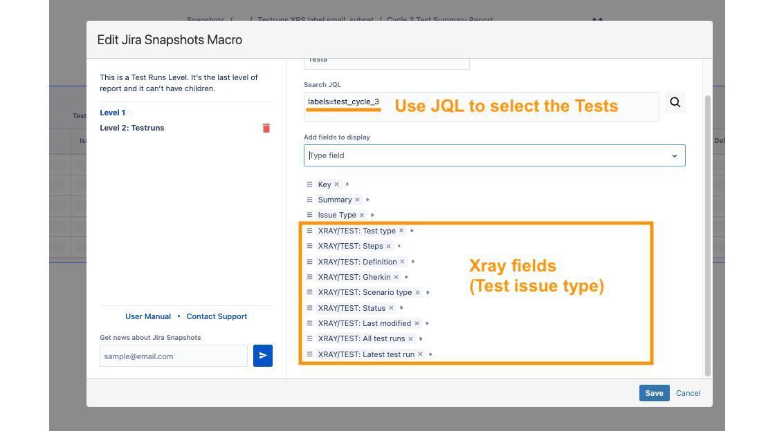 For Xray Tests, configure snapshot macros to retrieve also fields that reside in Xray. A drop-down menu controls which fields. Drag and drop to change their order.