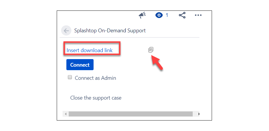You can click Insert download link or click Copy icon to share the download link with your customers. After the customer opens the SOS agent, you can click Connect button to connect to the user's computer.