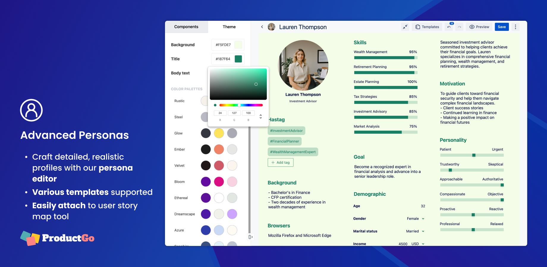 Craft detailed, realistic profiles that truly represent your user base with the Advanced Persona editor