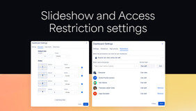 It includes Advanced Permissions for more control around who can view and edit dashboards, as well as Global Access Restriction which lets admins choose which users and groups will be able to access app functionality.