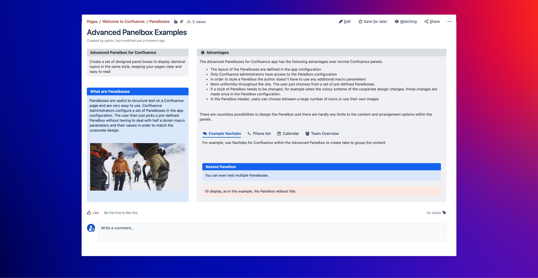 Configuration changes are reflected immediately.
Advanced Panelboxes supports the most common Confluence and third party macros out of the box.