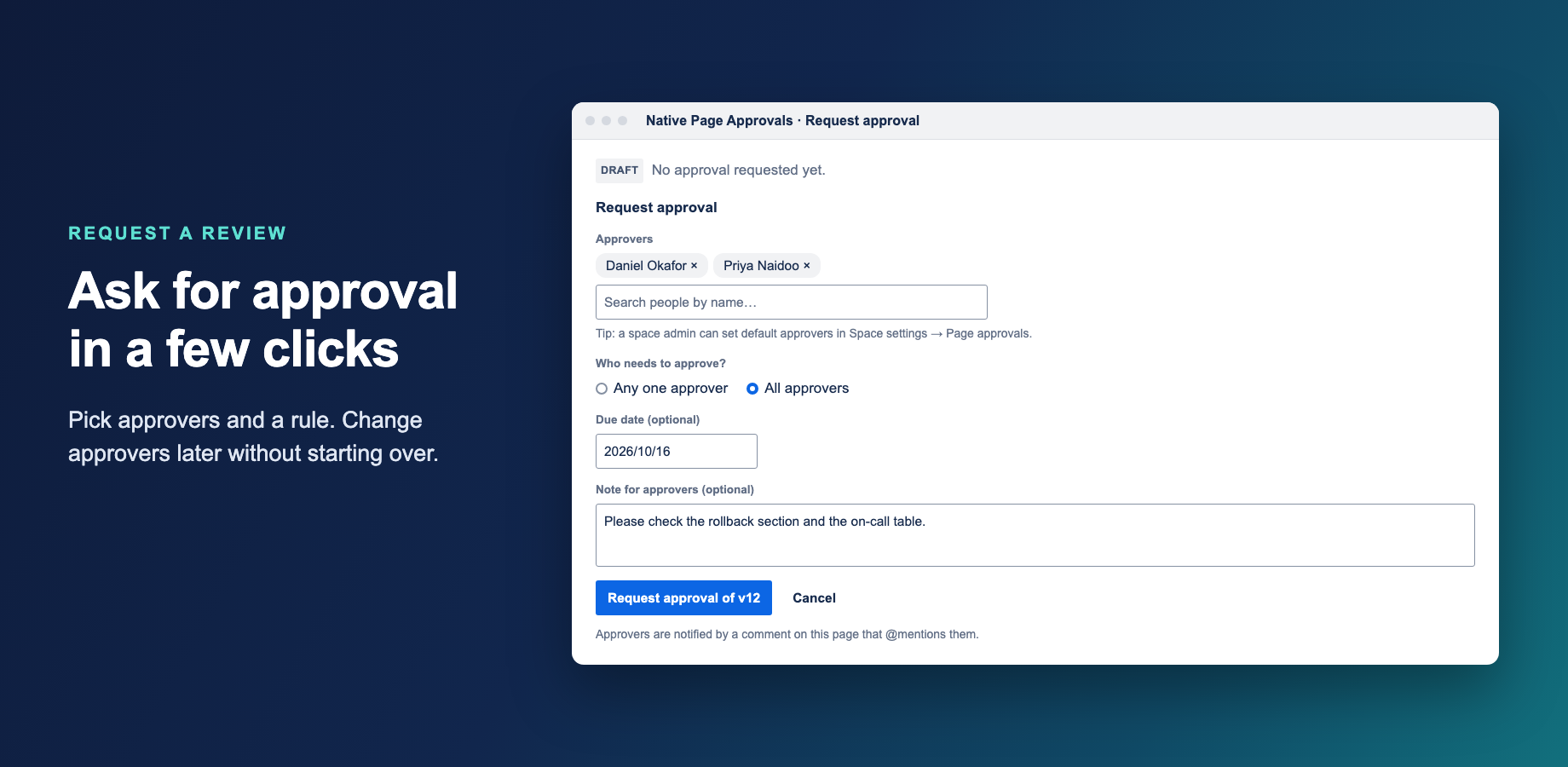 The request form: approvers found by name, the rule, an optional due date and a note for the reviewers.