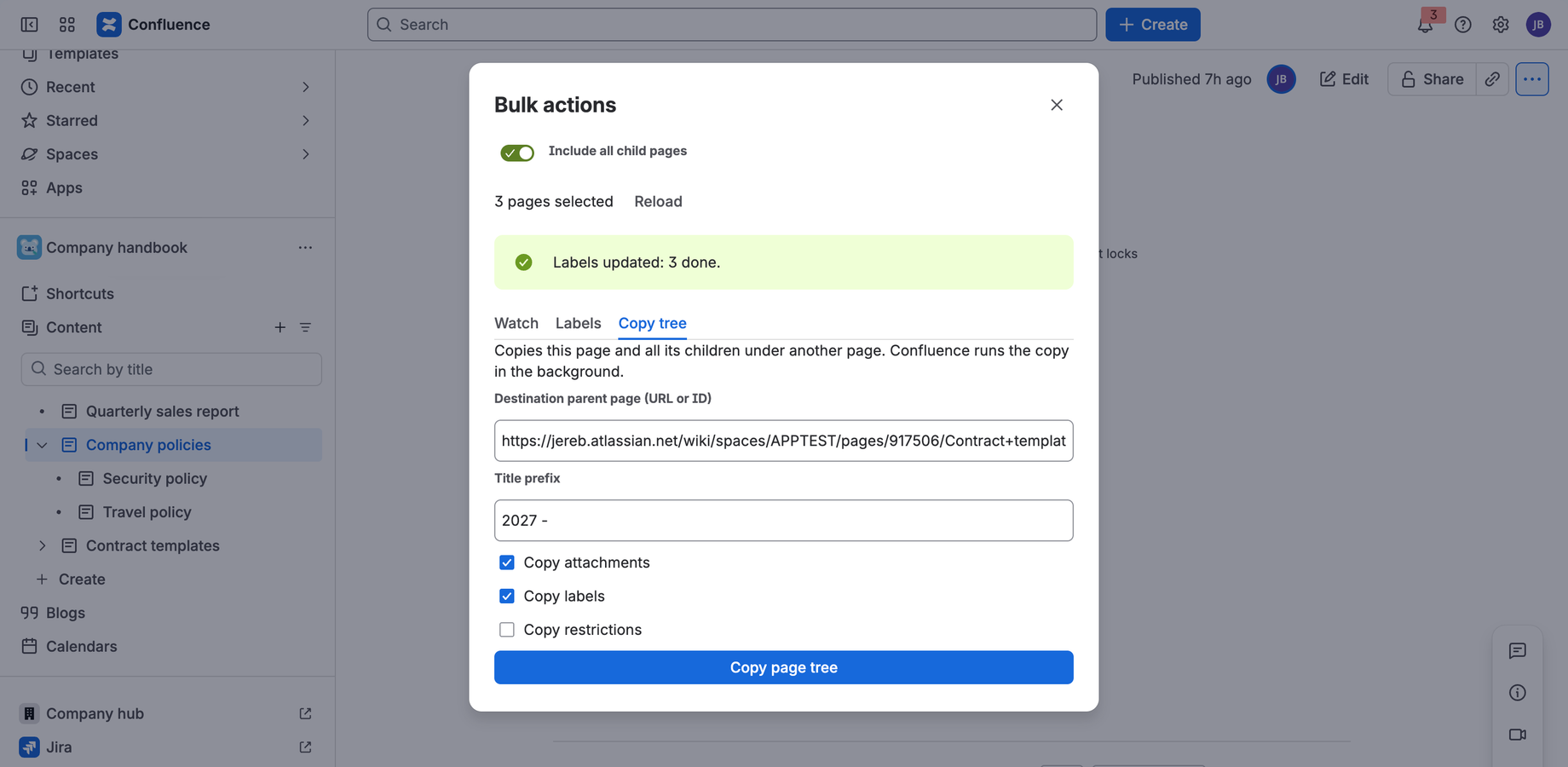 Copy tree options: destination, title prefix, attachments, labels and restrictions.