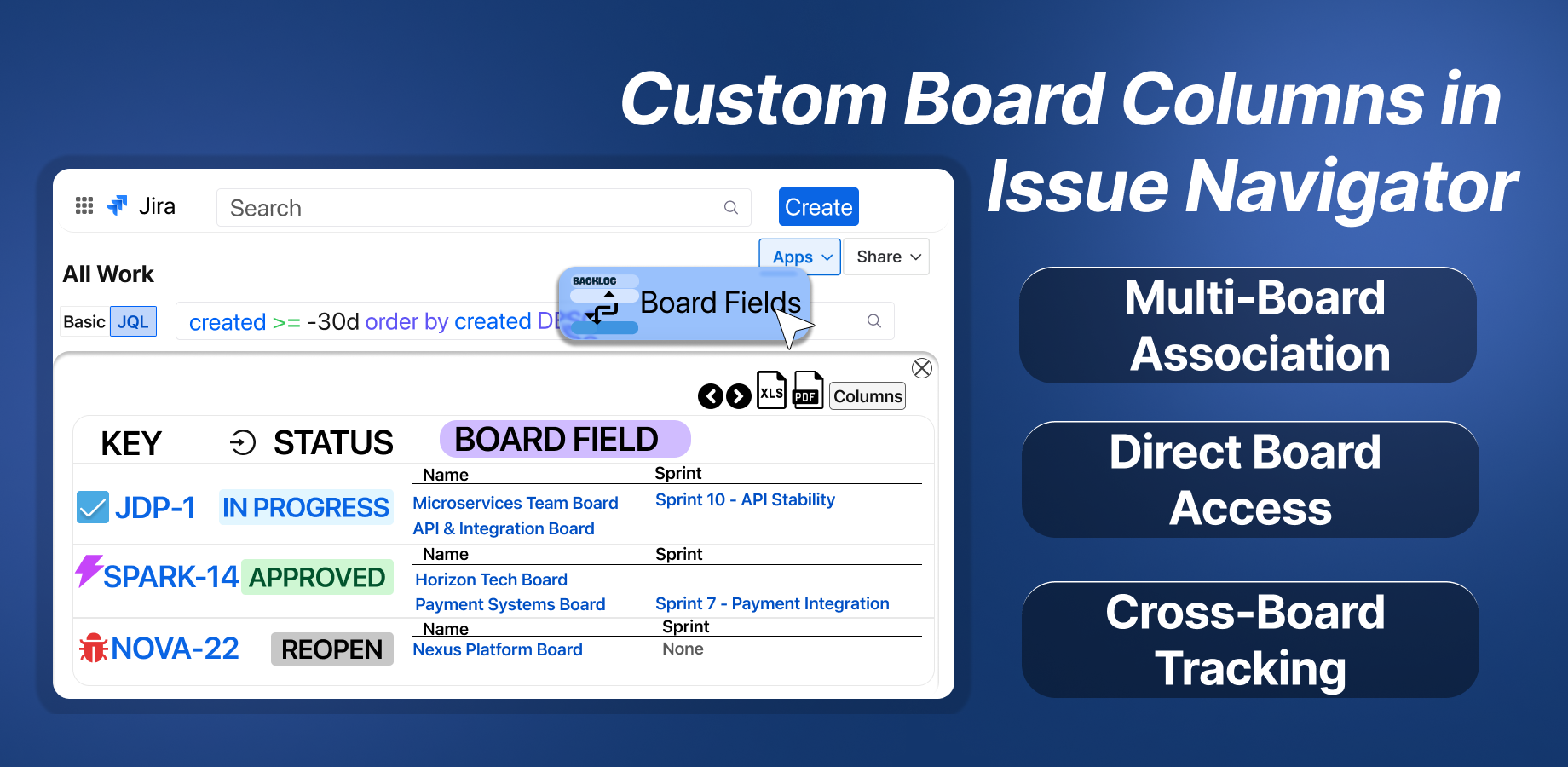 Filtered issues automatically show their board and sprint context in the Navigator.