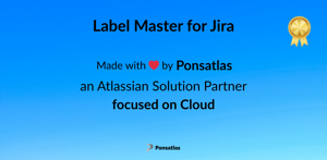 Produced and supported by Ponsatlas, an Atlassian Solution Partner