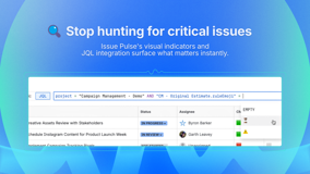 Leverage JQL's full power with Issue Pulse. Your search queries trigger visual indicators on matching issues. Complex filters become visual badges, making critical items impossible to miss in your search results.