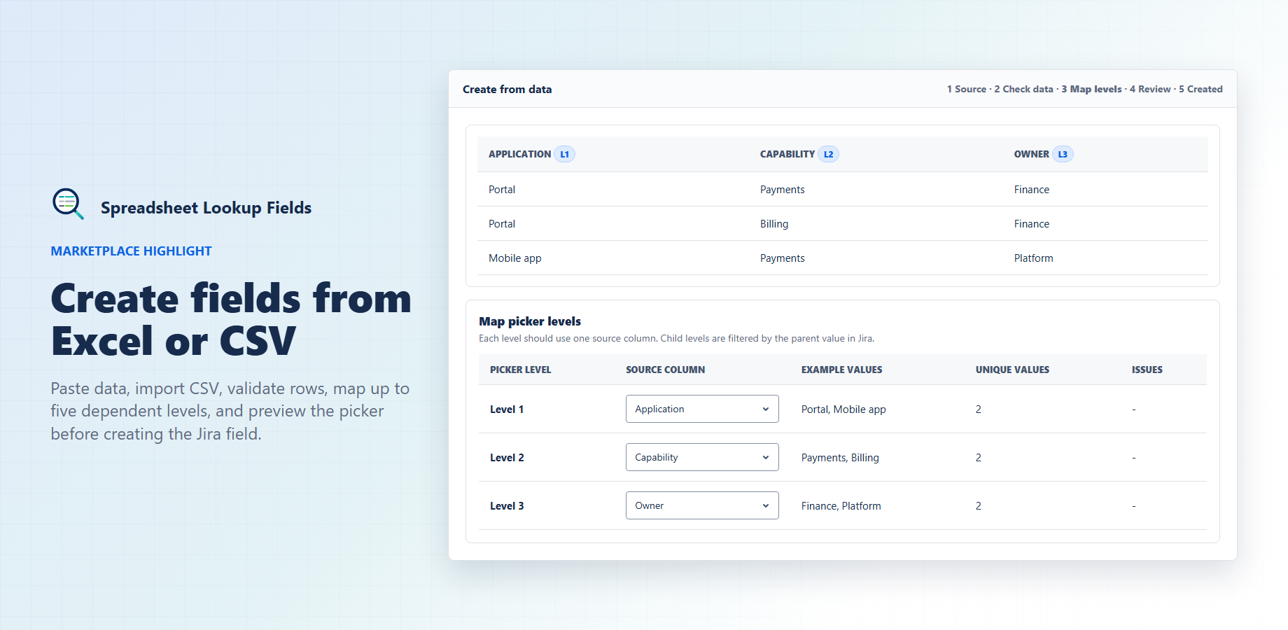 Map spreadsheet columns into Jira picker levels before anything is created or published.